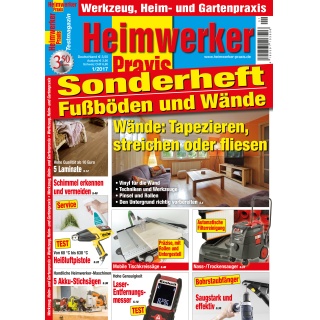 Heimwerker Praxis Sonderheft 1/2017 (print)